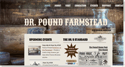Desktop Screenshot of drpoundhistoricalfarmstead.org